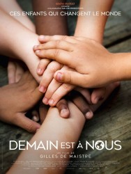 DEMAIN EST À NOUS de Gilles de Maistre DEMAIN EST À NOUS de Gilles de Maistre