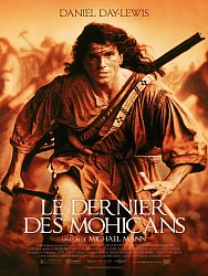 LE DERNIER DES MOHICANS de Michael Mann