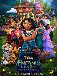 ENCANTO, LA FANTASTIQUE FAMILLE MADRIGAL de Byron Howard, Jared Bush & Charise Castro Smith