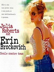 ERIN BROCKOVICH, SEULE CONTRE TOUS de Steven Soderbergh