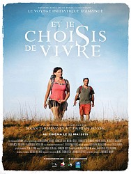 ET JE CHOISIS DE VIVRE de Damien Boyer & Nans Thomassey ET JE CHOISIS DE VIVRE de Damien Boyer & Nans Thomassey