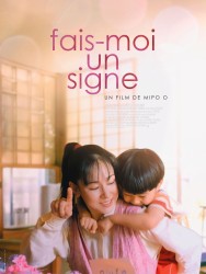 FAIS-MOI UN SIGNE de Mipo O FAIS-MOI UN SIGNE de Mipo O