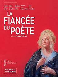 LA FIANCÉE DU POÈTE de Yolande Moreau