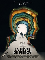 LA FIÈVRE DE PETROV de Kirill Serebrennikov