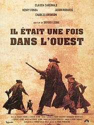 IL ÉTAIT UNE FOIS DANS L'OUEST de Sergio Leone 