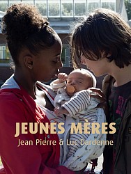 JEUNES MÈRES de Jean Pierre & Luc Dardenne
