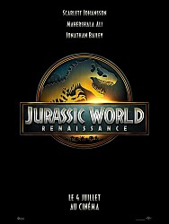 JURASSIC WORLD : RENAISSANCE de Gareth Edwards