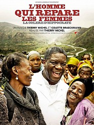 L'HOMME QUI RÉPARE LES FEMMES : LA COLÈRE D'HIPPOCRATE de Thierry Michel