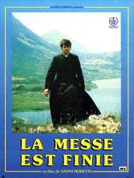 LA MESSE EST FINIE de Nanni Moretti LA MESSE EST FINIE de Nanni Moretti