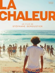 LA CHALEUR de Stéphane Demoustier
