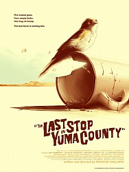 LAST STOP : YUMA COUNTY de Francis Galluppi