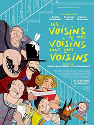 LES VOISINS DE MES VOISINS SONT MES VOISINS de Anne-Laure Daffis & Léo Marchand LES VOISINS DE MES VOISINS SONT MES VOISINS de Anne-Laure Daffis & Léo Marchand