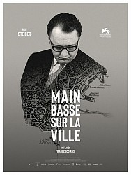 MAIN BASSE SUR LA VILLE de Francesco Rosi