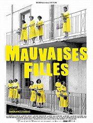 MAUVAISES FILLES de Émérance Dubas