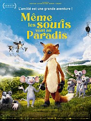 MÊME LES SOURIS VONT AU PARADIS de Jan Bubenicek & Denisa Grimmovà MÊME LES SOURIS VONT AU PARADIS de Jan Bubenicek & Denisa Grimmovà