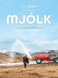 MJÓLK, LA GUERRE DU LAIT de Grímur Hákonarson