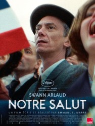 NOTRE SALUT de Emmanuel Marre NOTRE SALUT de Emmanuel Marre