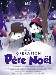 OPÉRATION PÈRE NOËL de Marc Robinet & Caroline Attia