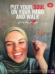 PUT YOUR SOUL ON YOUR HAND AND WALK de Sepideh Farsi
