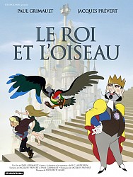 LE ROI ET L'OISEAU de Paul Grimault
