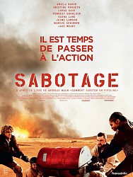 SABOTAGE de Daniel Goldhaber