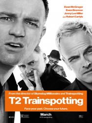 T2 TRAINSPOTTING de Danny Boyle T2 TRAINSPOTTING de Danny Boyle