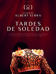 TARDES DE SOLEDAD de Albert Serra