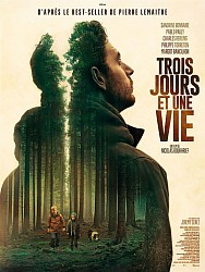 TROIS JOURS ET UNE VIE de Nicolas Boukhrief