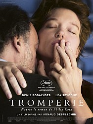 TROMPERIE de Arnaud Desplechin TROMPERIE de Arnaud Desplechin