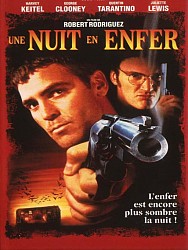 UNE NUIT EN ENFER de Robert Rodriguez