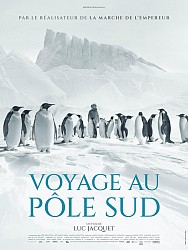 VOYAGE AU PÔLE SUD de Luc Jacquet