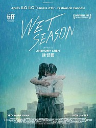 WET SEASON de Anthony Chen