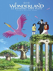 WONDERLAND, LE ROYAUME SANS PLUIE de Keiichi Hara