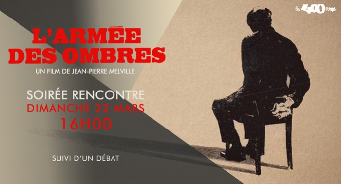 L'ARMÉE DES OMBRES - Jean-Pierre Melville
