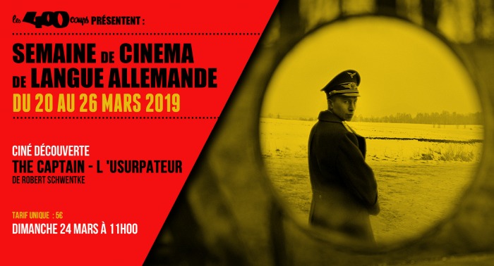THE CAPTAIN - L 'USURPATEUR - Robert Schwentke
