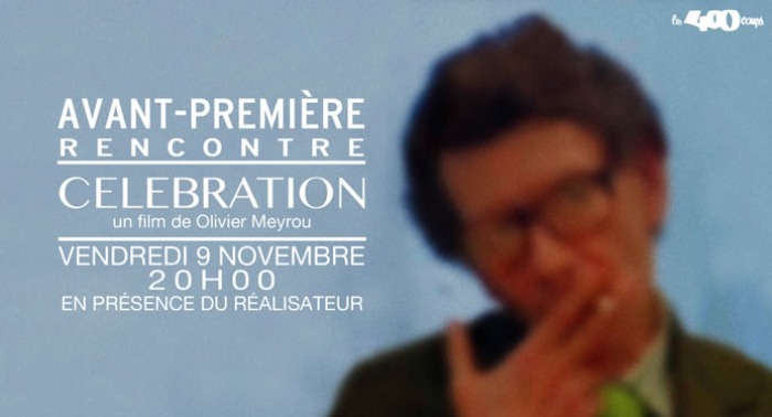 CELEBRATION Avant premi re vendredi 9 novembre 20h00