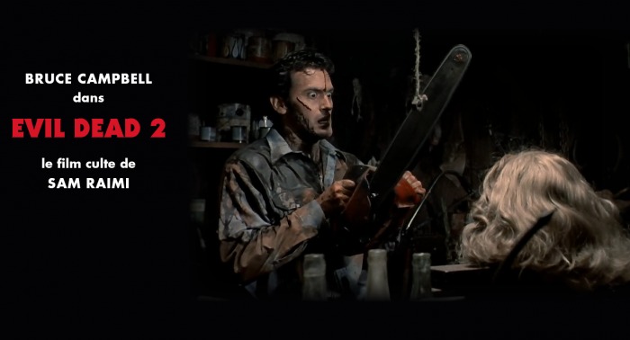 EVIL DEAD 2 - Sam Raimi