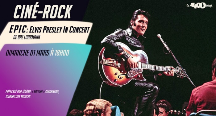EPiC : ELVIS PRESLEY IN CONCERT - Baz Luhrmann