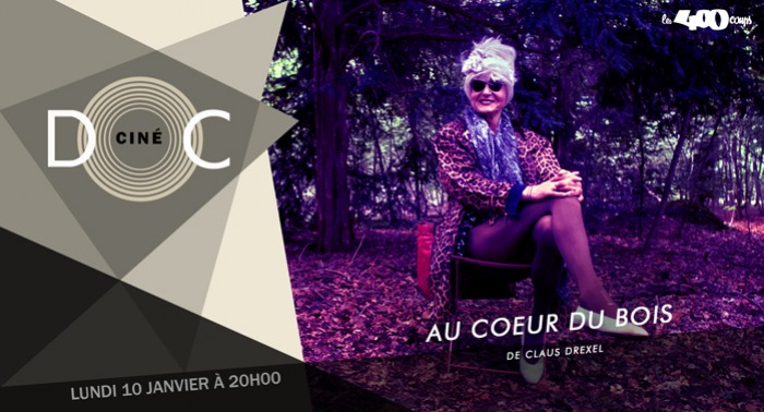 Ciné doc / rencontre AU COEUR DU BOIS