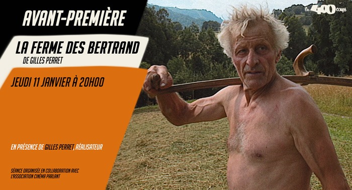 LA FERME DES BERTRAND - Gilles Perret
