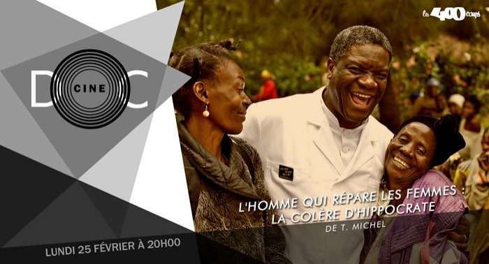 L'HOMME QUI RÉPARE LES FEMMES : LA COLÈRE D'HIPPOCRATE - T. Michel