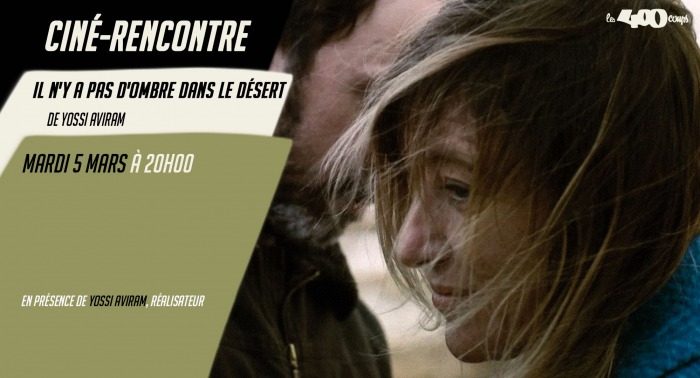 IL N'Y A PAS D'OMBRE DANS LE DÉSERT - Yossi Aviram