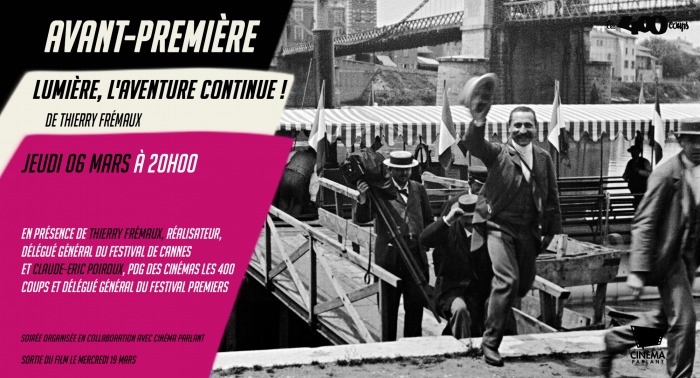 LUMIÈRE, L'AVENTURE CONTINUE ! - Thierry Frémaux