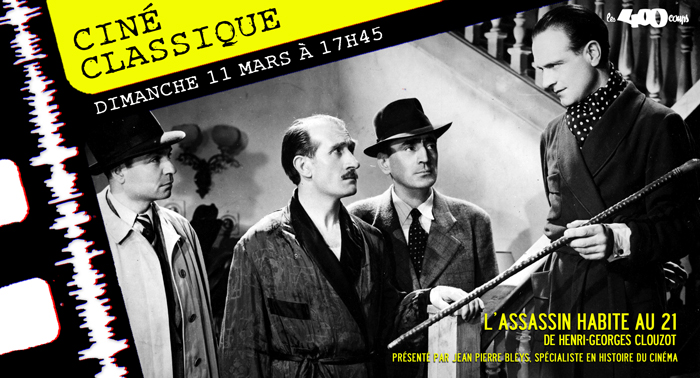 L'ASSASSIN HABITE AU 21 - Henri-Georges Clouzot