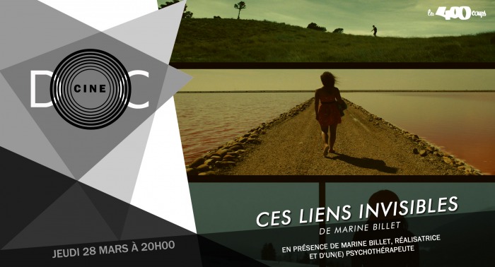 CES LIENS INVISIBLES - Marine Billet