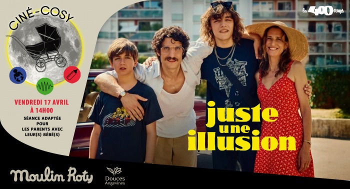 JUSTE UNE ILLUSION - Olivier Nakache & Eric Toledano