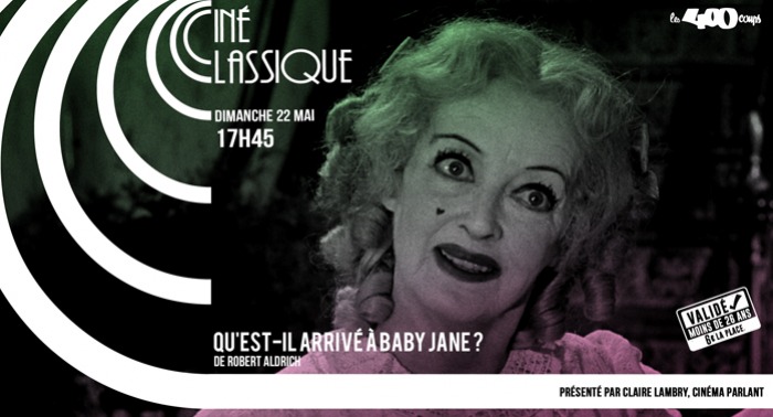 QU'EST-IL ARRIVÉ À BABY JANE ? - Robert Aldrich