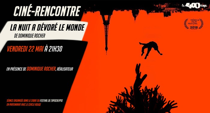 LA NUIT A DÉVORÉ LE MONDE - Dominique Rocher