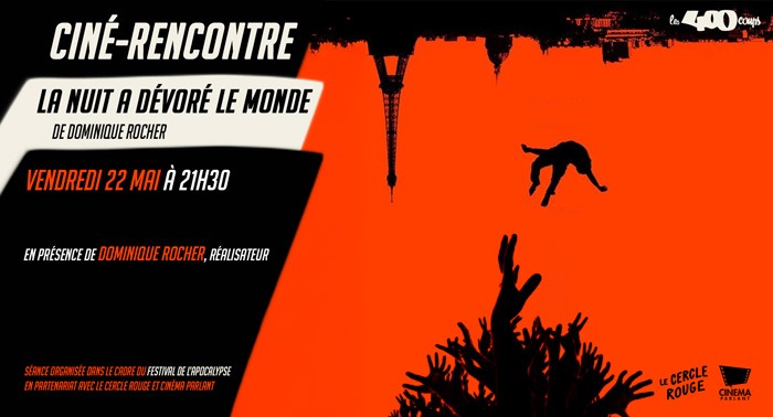 LA NUIT A DÉVORÉ LE MONDE - Dominique Rocher