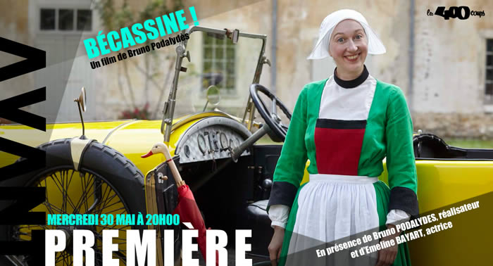 BÉCASSINE ! - Bruno Podalydès